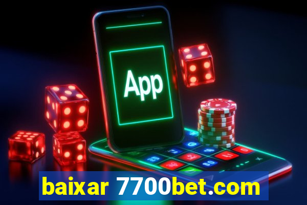 baixar 7700bet.com